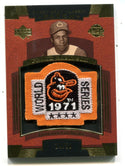 Frank Robinson 2004 Upper Deck Sweet Spot Classic World Series Patch Card /50