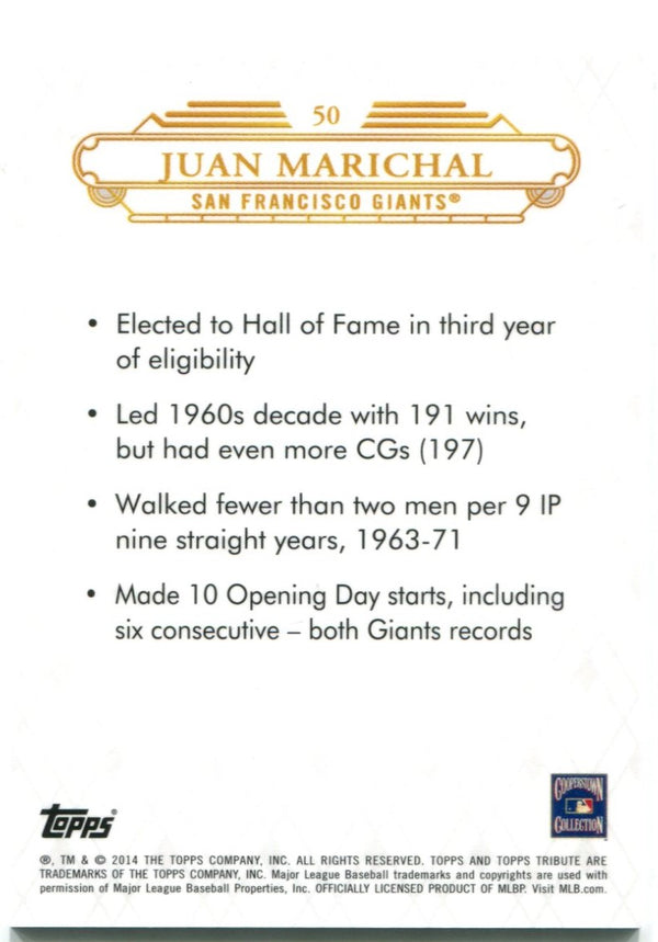 Juan Marichal Topps Tribute 42/50 #50