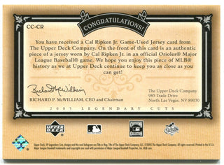 Cal Ripkin Jr Legendary Cuts Jersey Card Classic Careers 2005