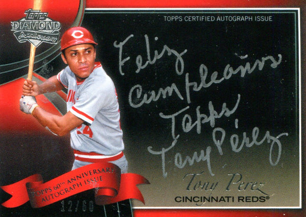 Tony Perez Autographed Topps Card #12/60