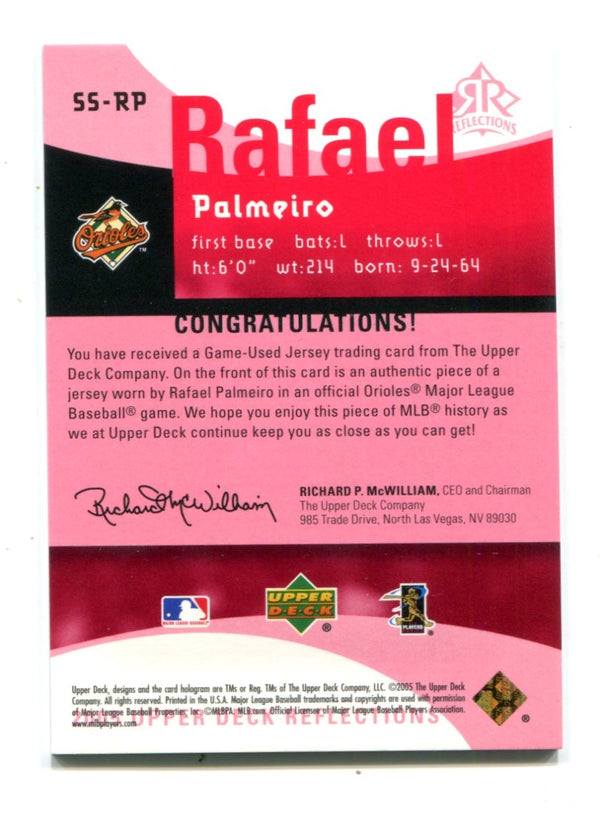 Rafeal Palmeiro 2005 Upper Deck Reflections #SSRP Card 11/25