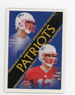 Tom Brady/Dave Stachelski 2000 Fleer Tradition #352 Card