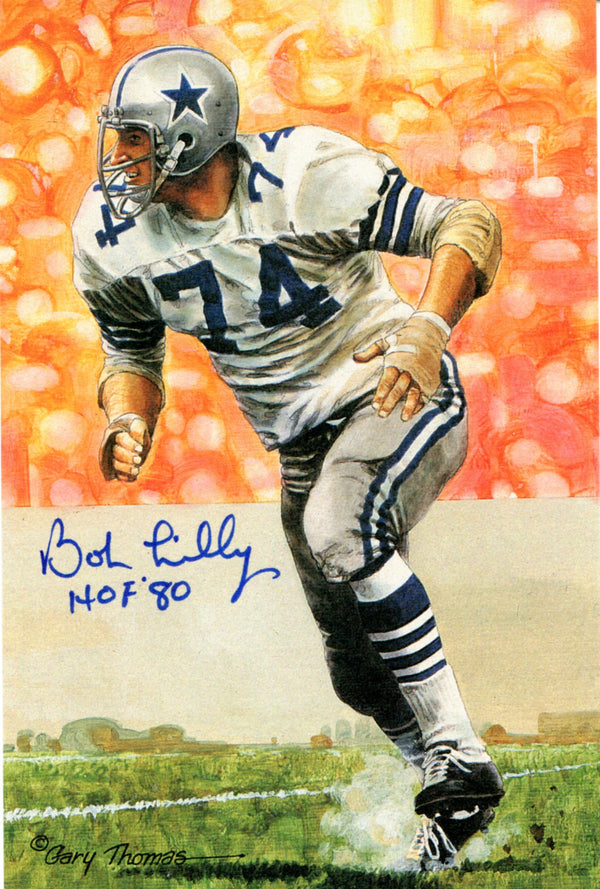Bob Lilly HOF 80 Autographed 1992 Goal Line Art Card