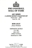 Bob Lilly" HOF 80" Autographed 1992 Goal Line Art Card