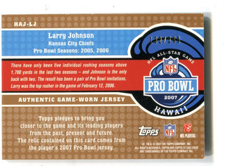 Larry Johnson 2007 Topps Exclusive Ticket To Hawaii #HAJLJ Patch Card/249