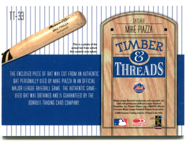Mike Piazza Timber and Threads Authentic Game Used Bat 2004