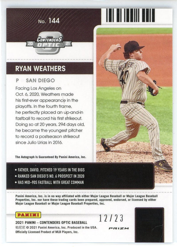 Ryan Weathers Autographed 2021 Panini Contenders Optic Rookie Ticket Cracked Ice Card #144