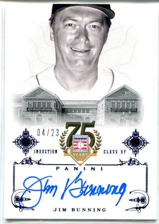 Jim Bunning 2014 Panini Blue Cooperstown Induction Autographed Card #4/23
