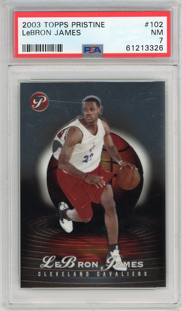 LeBron James 2003 Topps Pristine Card #102 PSA NM 7