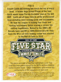 Emmitt Smith Autographed Sage Five Star Hall of Fame Card #FSA-5