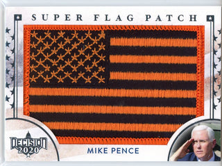 Mike Pence 2020 Leaf Decision Super Flag Patch Card #SF38