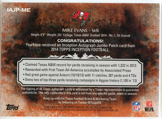 Mike Evans Autographed 2014 Topps Inception Rookie Patch Card #IAJP-ME