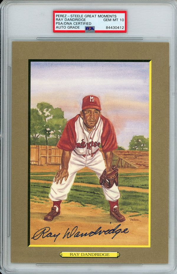 Ray Dandridge Autographed Perez Steele Great Moments Post Card (PSA)