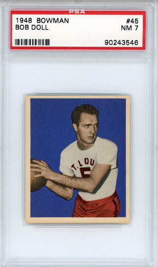 Bob Doll 1948 Bowman Card #45 (PSA NM 7)