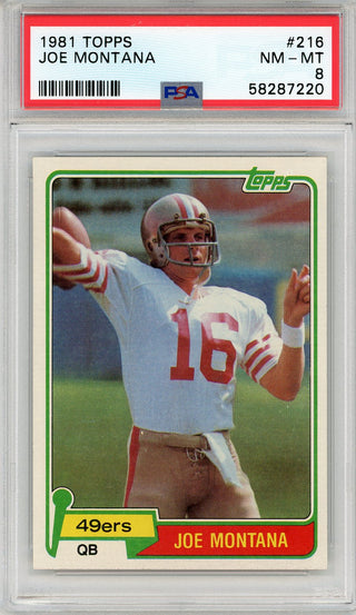 Joe Montana 1981 Topps Rookie Card #216 (PSA NM-MT 8)