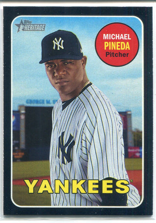 Michael Pineda 2018 Topps Heritage Card