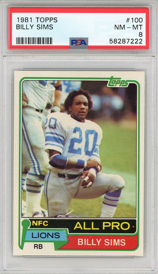 Billy Sims 1981 Topps Card #100 (PSA NM-MT 8)