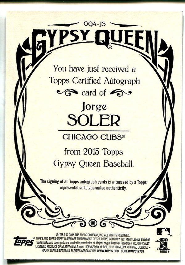 Jorge Soler 2015 Gypsy Queen Autographed Rookie Card