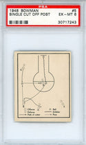 Single Cut Off Post 1948 Bowman Card #5 (PSA EX-MT 6)