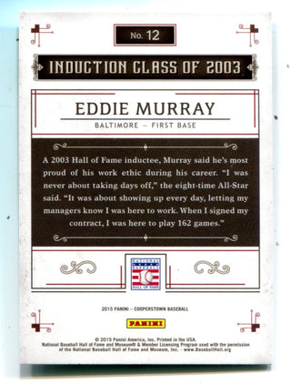 Eddie Murray 2015 Panini Cooperstown Introduction Class of 2003 #12 Card