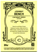 Johnny Bench Gypsy Queen #300 2013