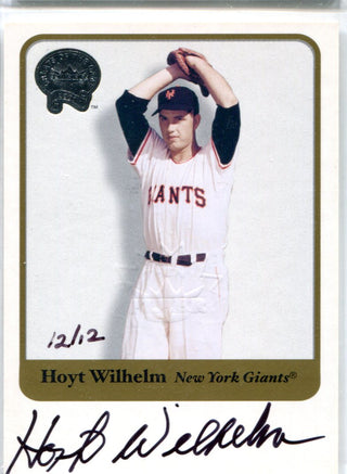 Hoyt Wilhelm 2001 Fleer Greats of the Game Autographed Card #12/12