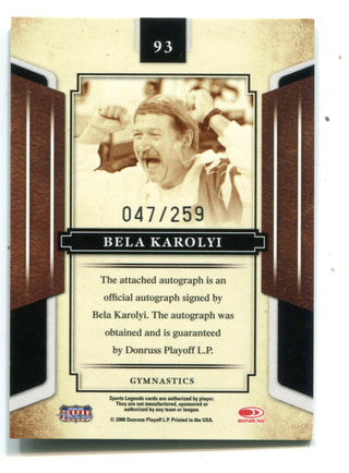 Bela Karolyi 2008 Donruss Playoff Legend of Sport Autographed Card #93 47/259