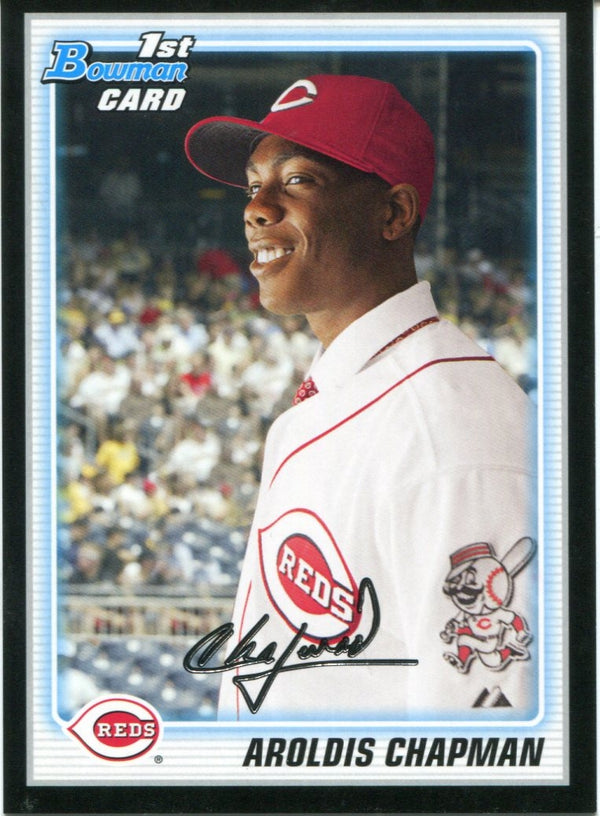 Aroldis Chapman 2010 1st Bowman Prospect Rookie Card