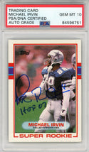 Michael Irvin "HOF 07" Autographed 1989 Topps Rookie Card (PSA Auto Grade 10)
