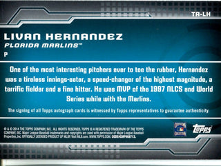 Livan Hernandez 2014 Topps Autographed Card