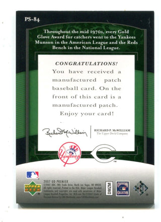 Thurman Munson/Johnny Bench 2007 Upper Deck World Series Patch Card 19/50