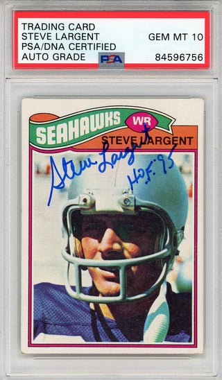 Steve Largent "HOF 95" Autographed 1977 Topps Rookie Card (PSA Auto Grade 10)