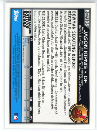 Jason Kipnis Autographed 2011 0 Bowman Chrome Card #BCP196
