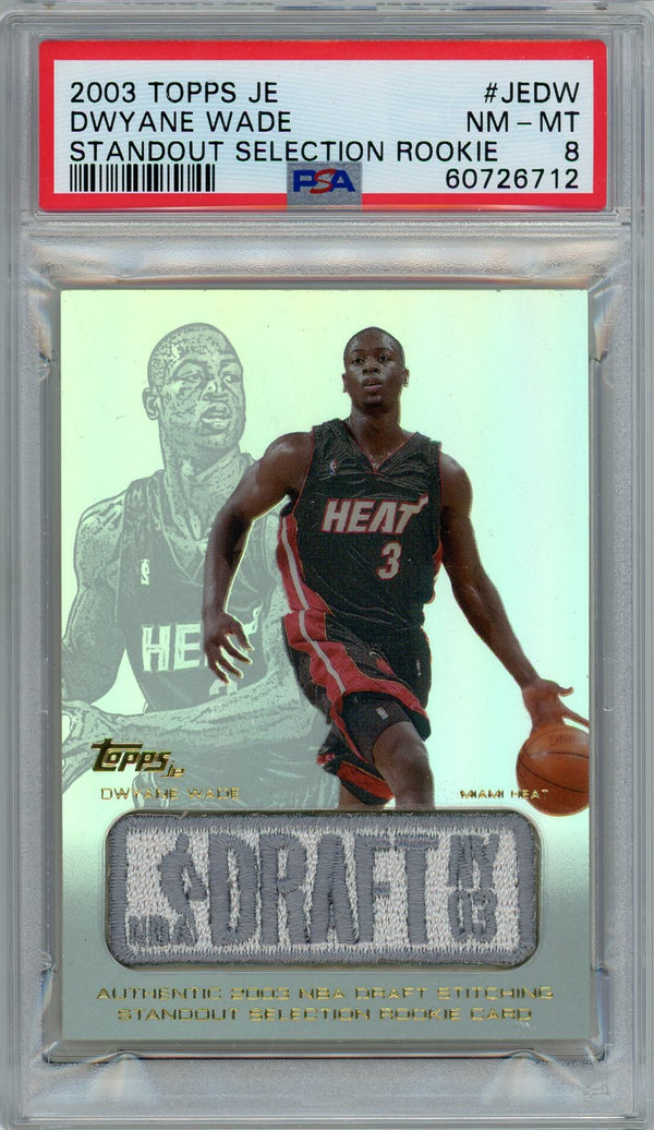 Dwyane Wade 2003 Topps JE Standout Selection Rookie Card #JEDW (PSA NM-MT 8)