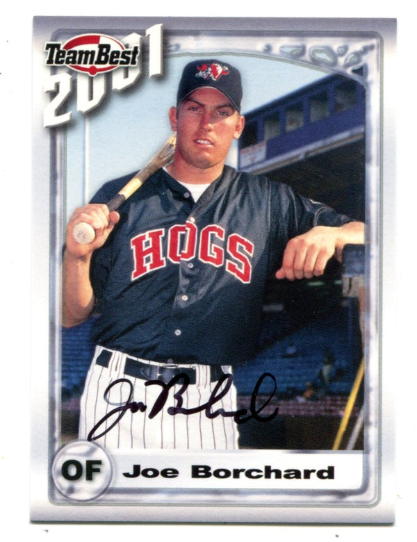 Joe Borchard 2001 Team Best Autographed Card