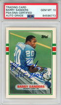 Barry Sanders "HOF 2004" Autographed 1989 Topps Rookie Card (PSA Auto Grade 10)
