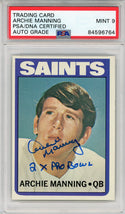 Archie Manning "2x Pro Bowl" Autographed 1972 Topps Card (PSA Auto Grade 9)
