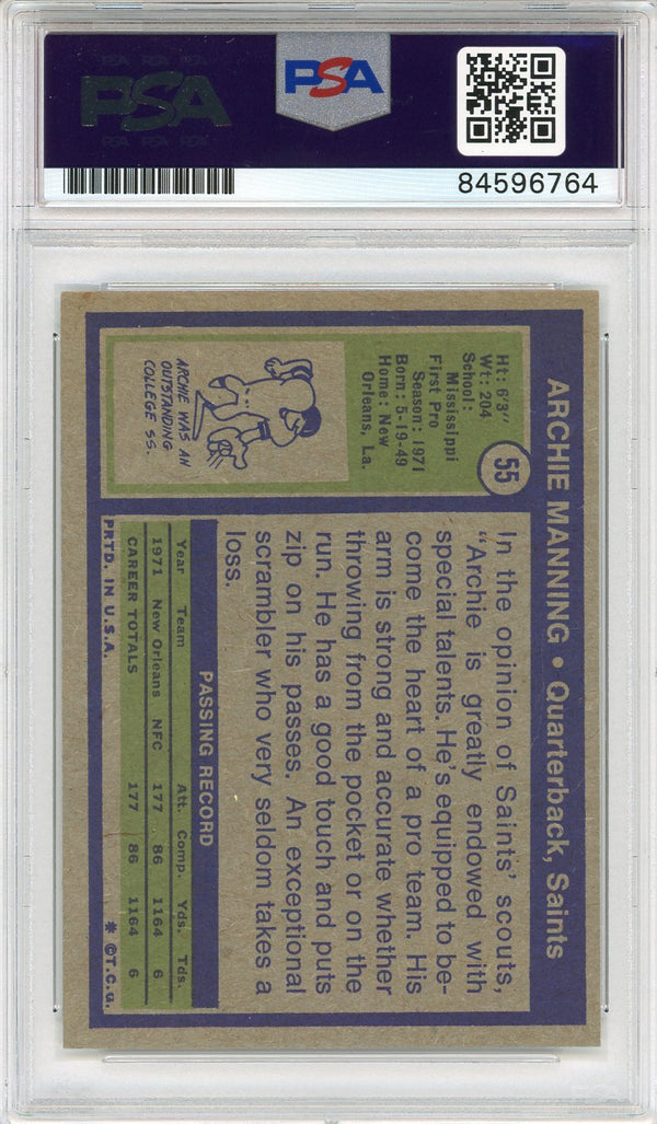 Archie Manning "2x Pro Bowl" Autographed 1972 Topps Card (PSA Auto Grade 9)