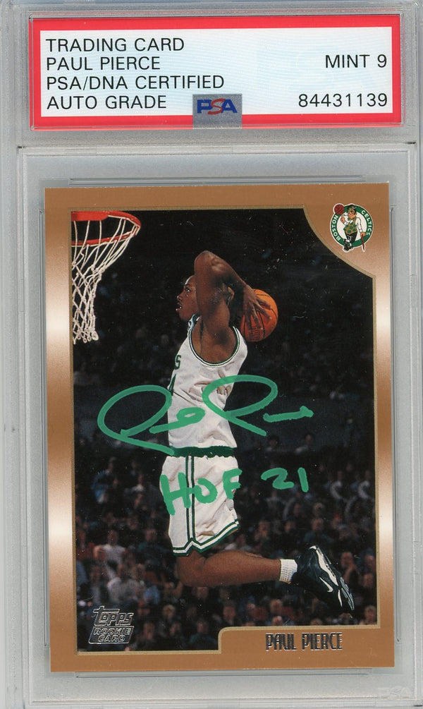 Paul Pierce "HOF 21" Autographed 1998-99 Topps Rookie Card #135 (PSA Mint 9)