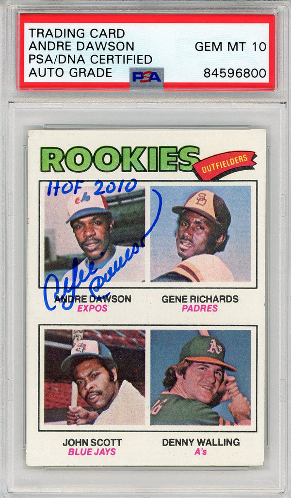 Andre Dawson HOF 2010 Autographed 1977 Topps Rookie Card (PSA