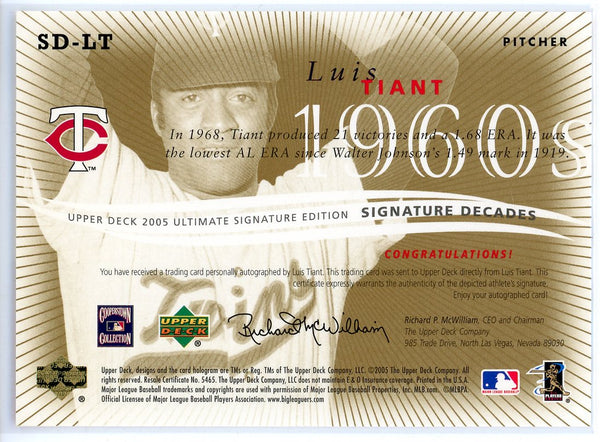 Luis Tiant 2005 Upper Deck Signature Decades Card #SD-LT