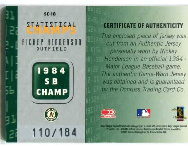Rickey Henderson 2003 Donruss Statistical Champs Jersey Card /184