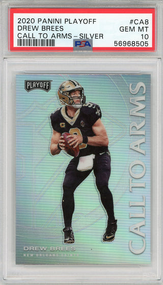 Drew Brees 2020 Panini Playoff Call To Arms Silver Card #CA8 (PSA)