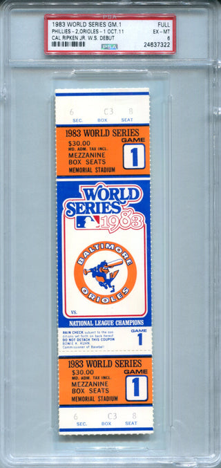 1983 World Series GM 1 Phillies Vs Orioles Cal Ripken Jr. W.S Debute Full Game Ticket PSA 6