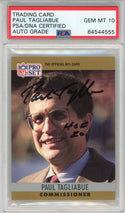 Paul Tagliabue "HOF 20" Autographed 1990 Pro Set Card #2 (PSA Auto 10)