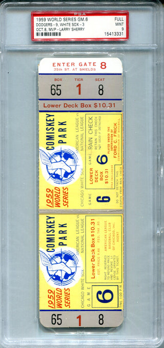 1959 World Series Baseball Game 6 Dodgers Vs. White Sox Full Game Ticket PSA 9