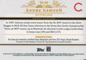Andre Dawson  2013 Topps Tribute Autographed Card 17/25