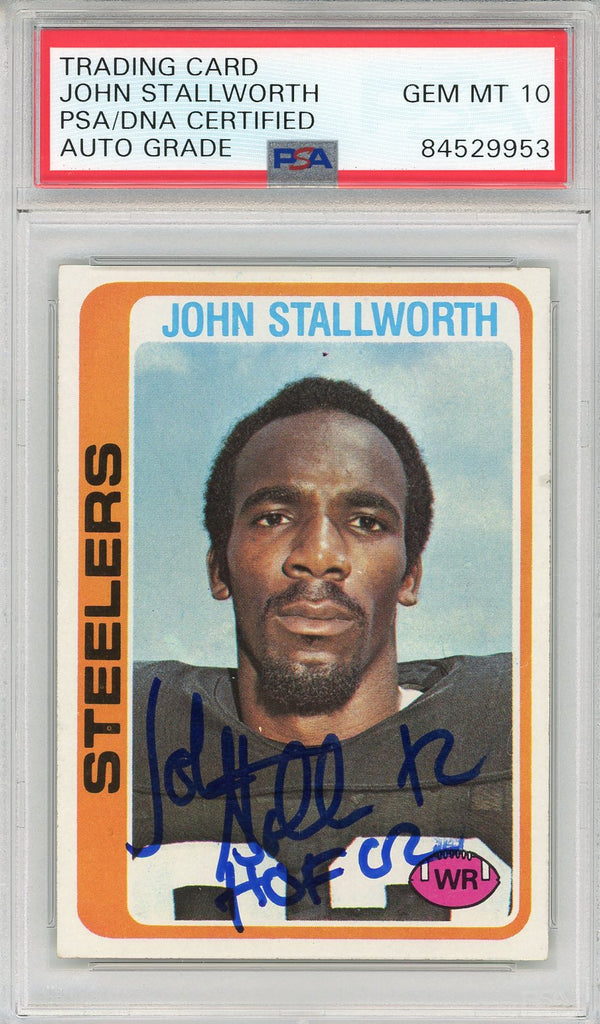 John Stallworth "HOF 02" Autographed 1978 Topps Card #320 (PSA Auto 10)