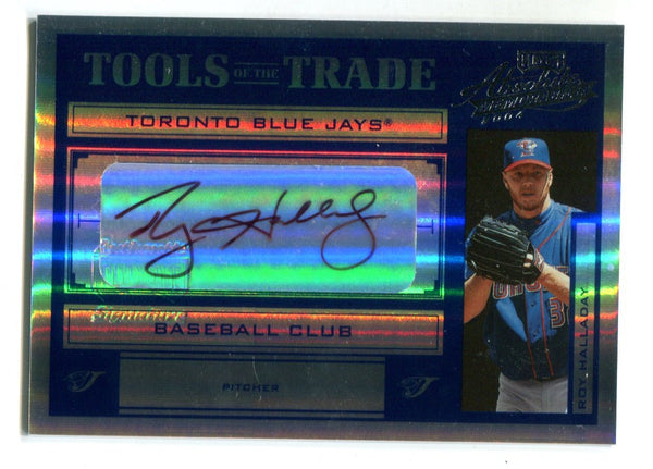 Roy Halladay 2004 Donruss Tools Of The Trade #TT129 Autographed Card /25