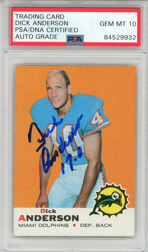 Dick Anderson "17-0" Autographed 1969 Topps Card #59 (PSA Auto 10)